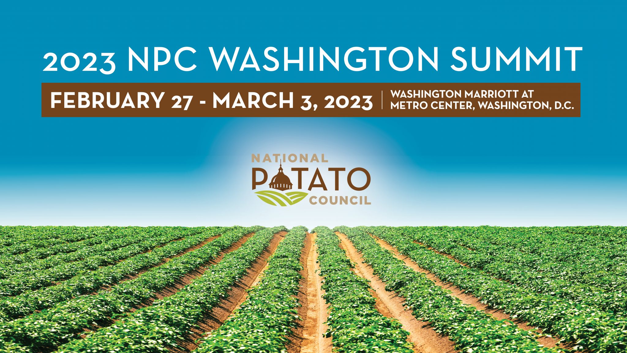 2023 NPC Washington Summit National Potato Council
