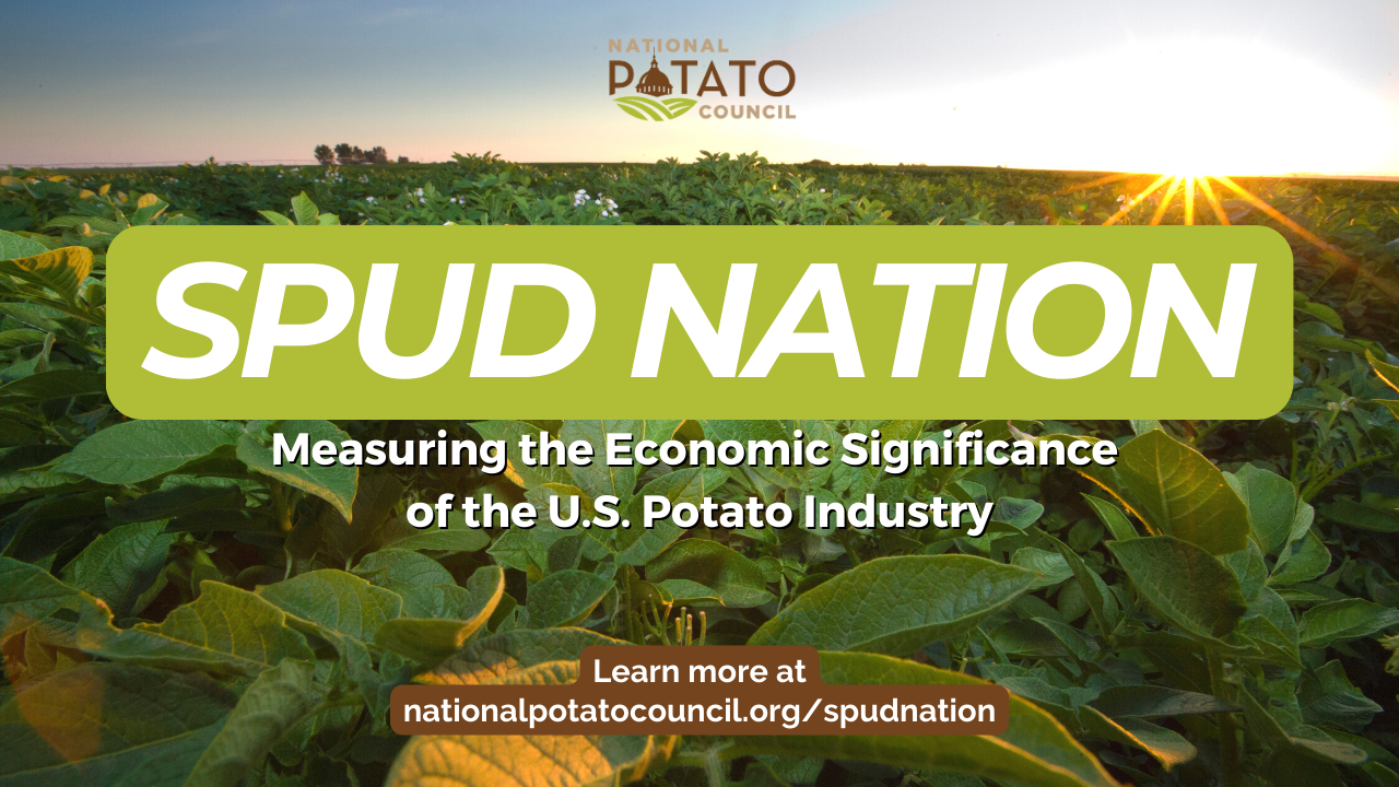 National Potato Council Releases Groundbreaking Report on U.S. Potato  Industry's Contribution to America's Economy - National Potato Council